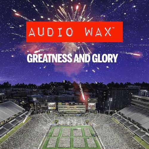 Greatness And Glory
