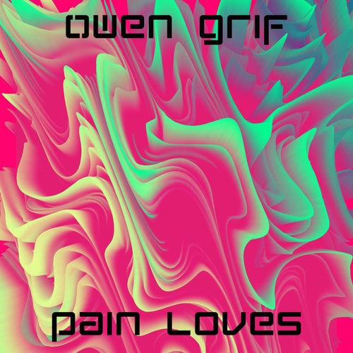 Pain Loves