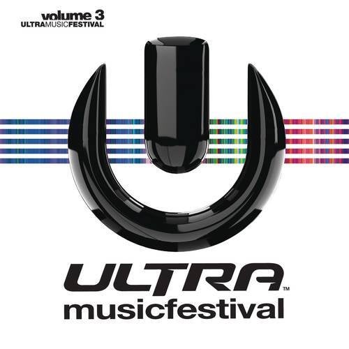 Ultra Music Festival Vol. 3