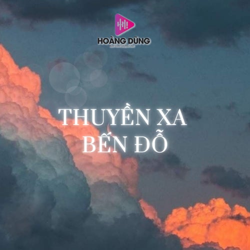 Thuyền Xa Bến Đỗ