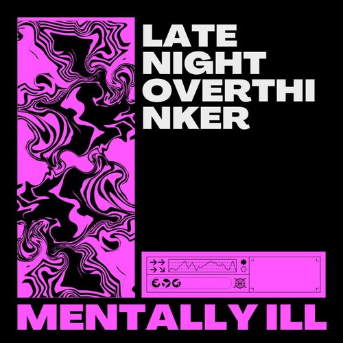 Late Night Overthinker (Hard Dance)