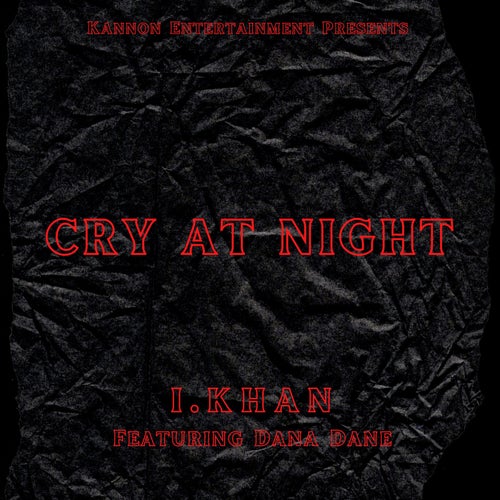 Cry At Night (feat. Dana Dane)