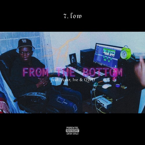 From the Bottom (feat. Asar, Ive, QWD)