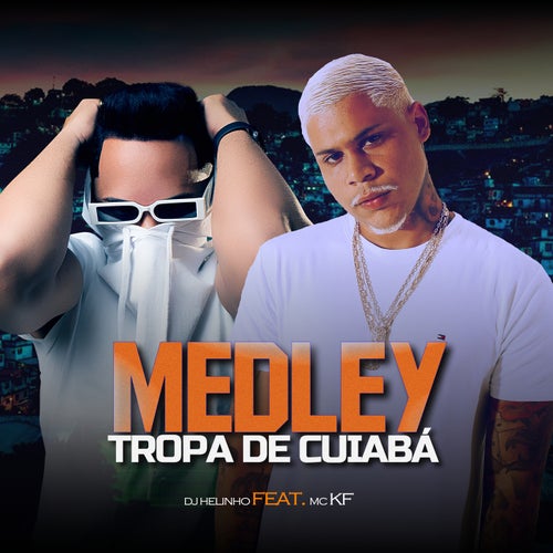 Medley Tropa de Cuiabá