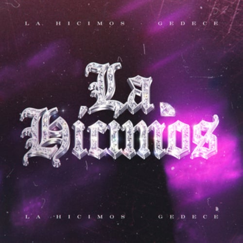 La Hicimos