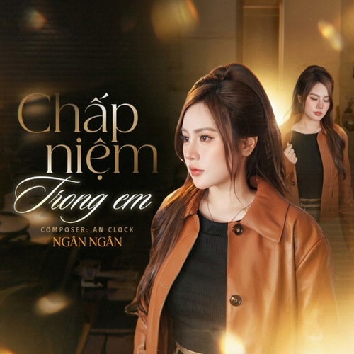Chấp Niệm Trong Em