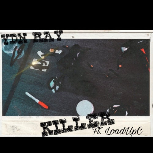 Killer (feat. LoadUpC)