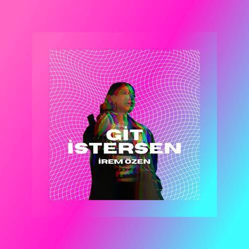 Git İstersen
