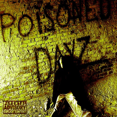 POISONED DAYZ