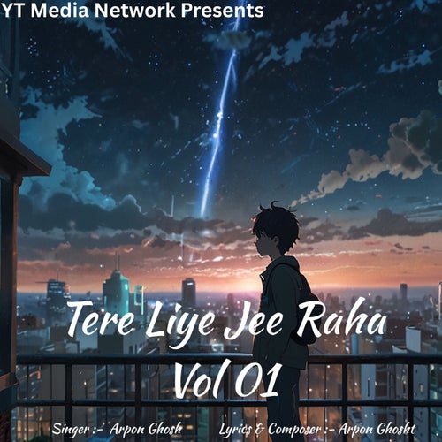 Tere Liye Jee Raha Vol 01