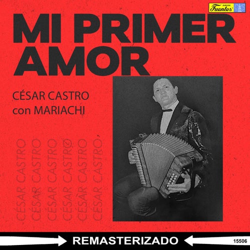 Mi Primer Amor (Remasterizado)