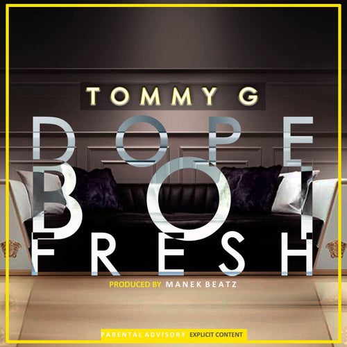 Dope Boi Fresh - Single