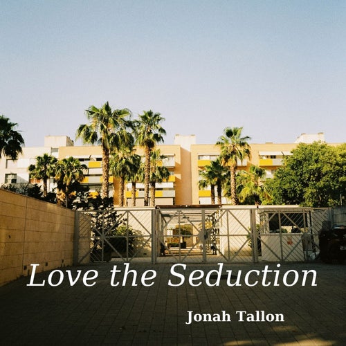Love The Seduction