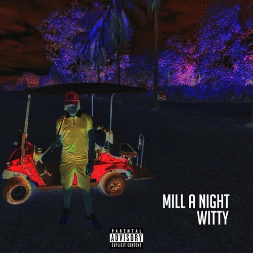 Mill a Night