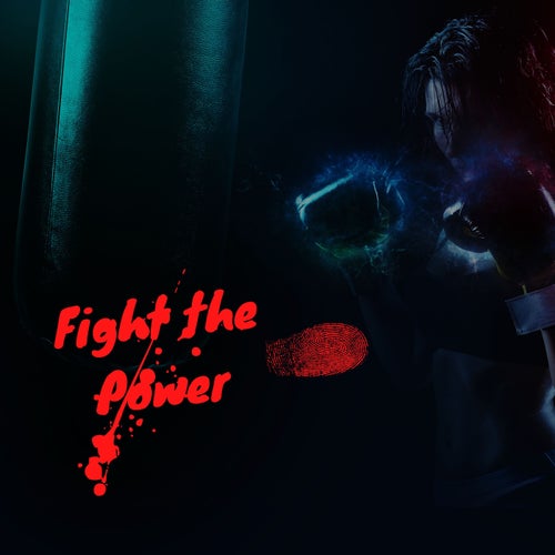 Fight the Power