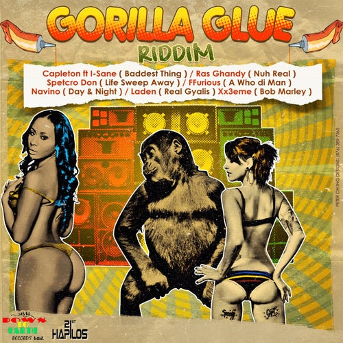 Gorilla Glue Riddim