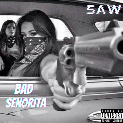 Bad Senorita