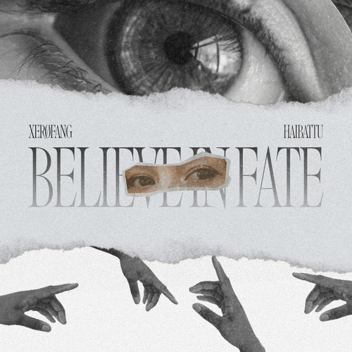 BELIEVE IN FATE
