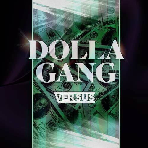 Dolla Gang (Extended Mix)
