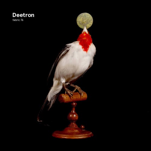 fabric 76: Deetron (DJ Mix)