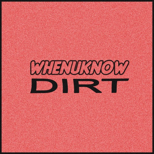 Dirt