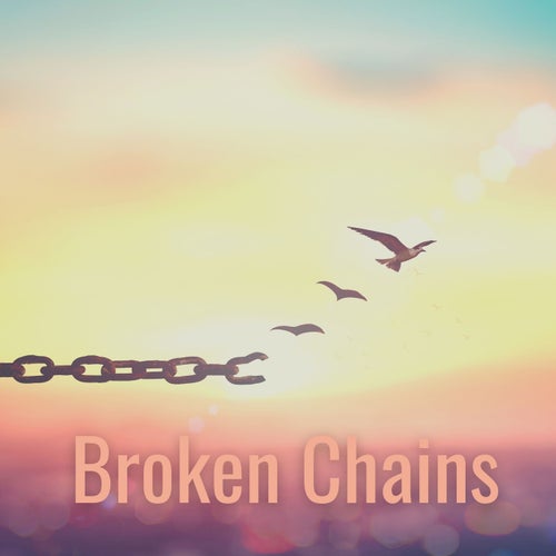 Broken Chains