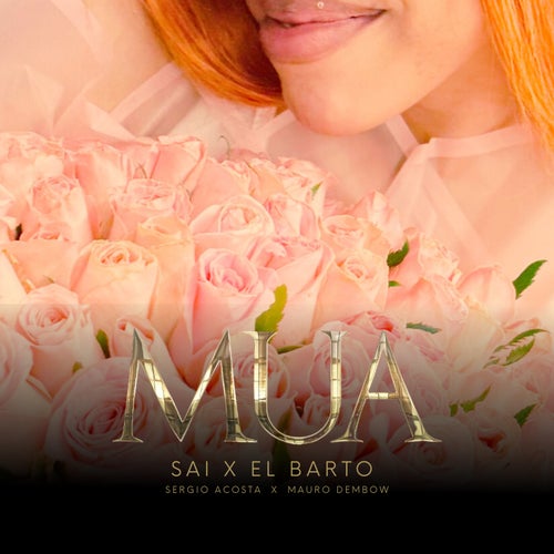 MUA (feat. Sergio Acosta, Mauro Dembow)