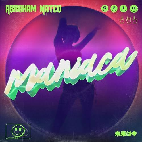 Maníaca - Abraham Mateo (lyrics/letra) 