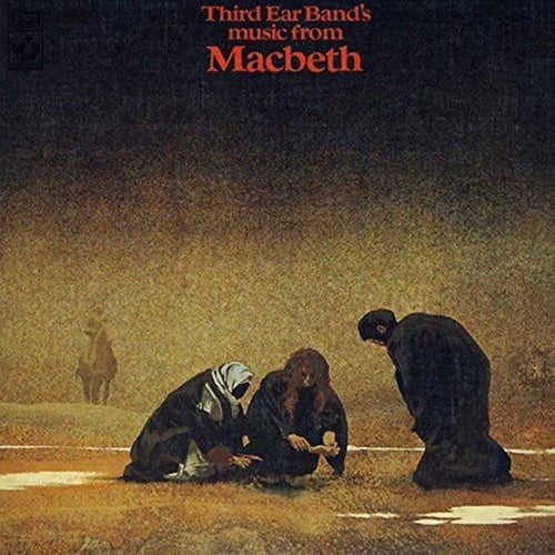 Music From Macbeth (2019 Remastered & Expanded Edition)