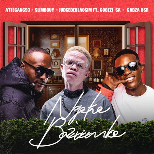 Ngeke Baz’vimbe  (feat. Gqozzi_SA & Gabzabsr)