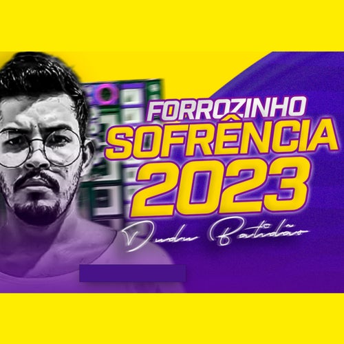 Forrozinho Sofrência