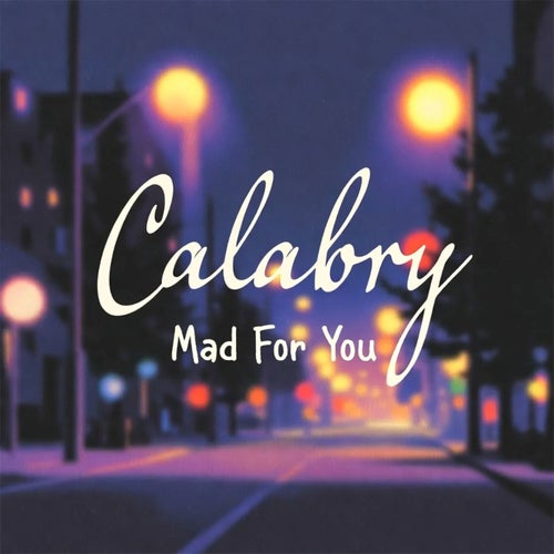 Mad For You