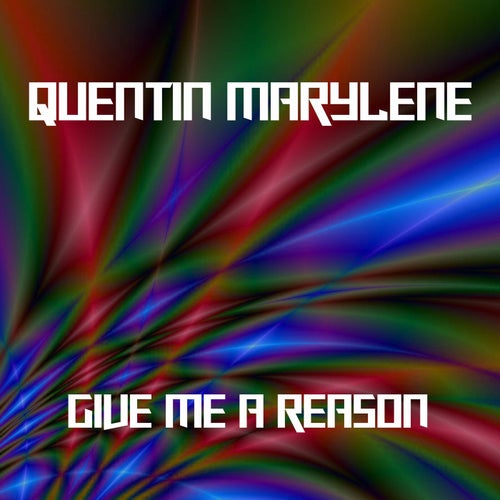 Give Me A Reason