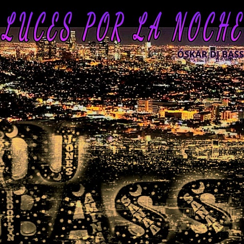 Luces por la Noche