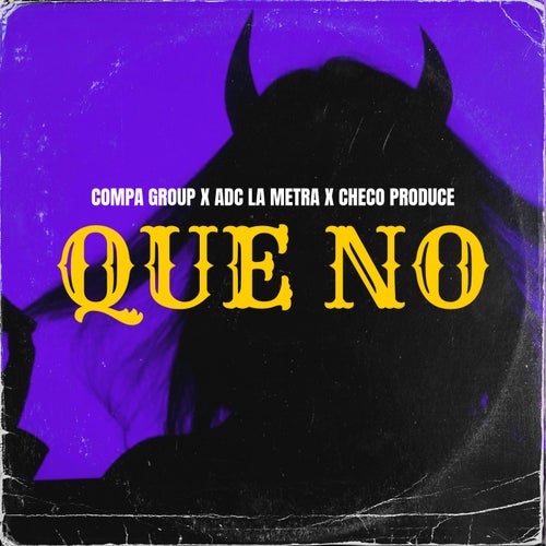 Que No