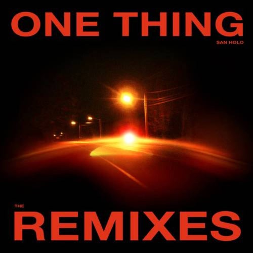 One Thing (Remixes Vol. 2)
