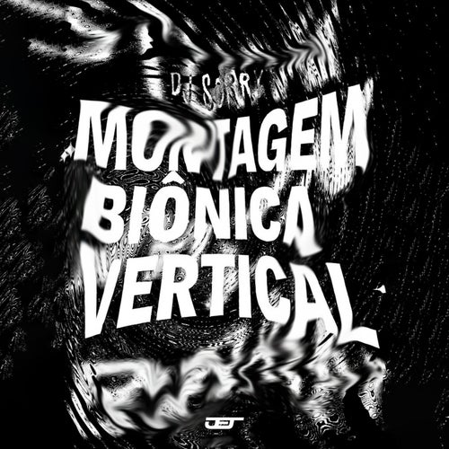 MONTAGEM BIÔNICA VERTICAL