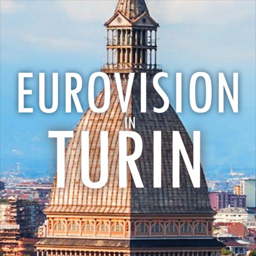 EUROVISION IN TURIN