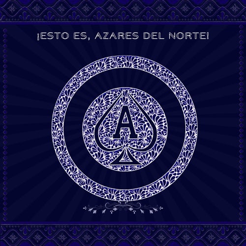 Esto es Azares del Norte
