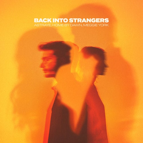 Back Into Strangers