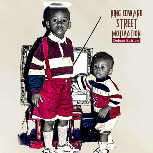 King Edward Street Motivation (Deluxe Edition)
