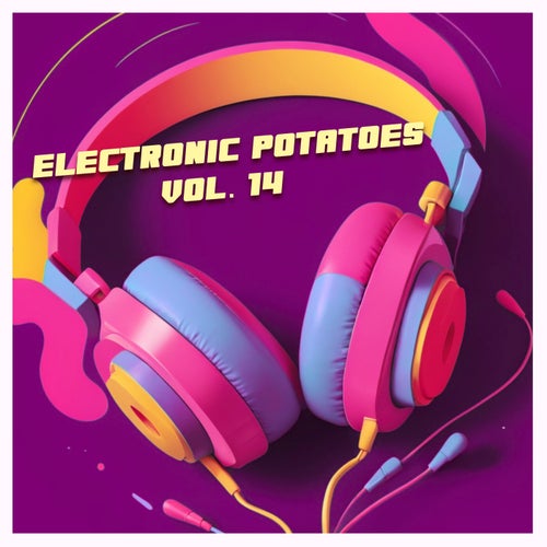 Electronic Potatoes Vol. 14