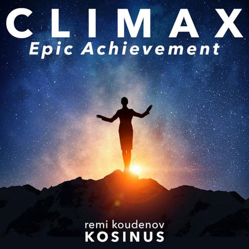 Climax - Epic Achievement