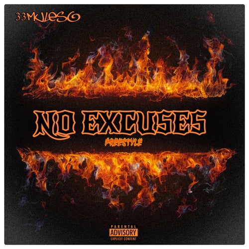 No Excuses (Freestyle)