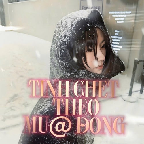 TÌNH CHẾT THEO MÙA ĐÔNG