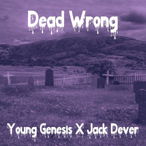 Dead Wrong