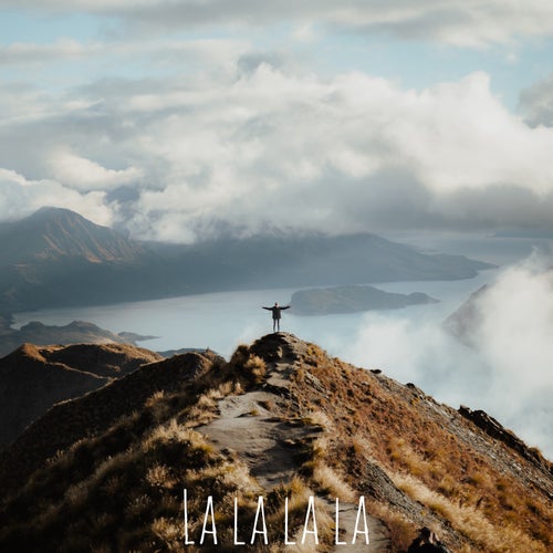 La La La La