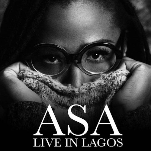 Asa Live in Lagos (Live)