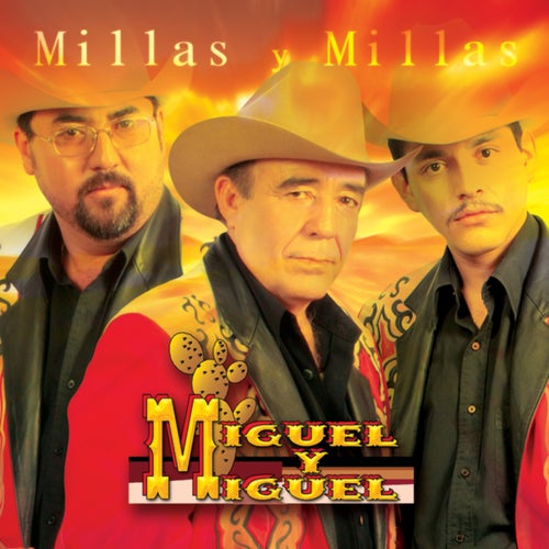 Millas Y Millas