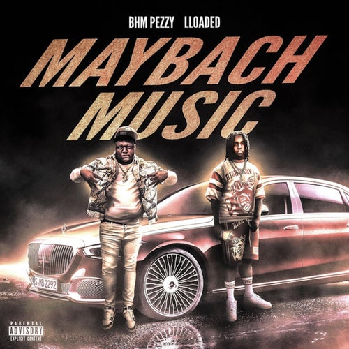 Maybach Music (feat. BHM Pezzy)